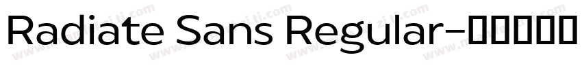 Radiate Sans Regular字体转换